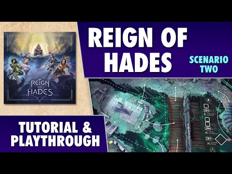 Reign of Hades - Scenario 2 Playthrough: 4-player