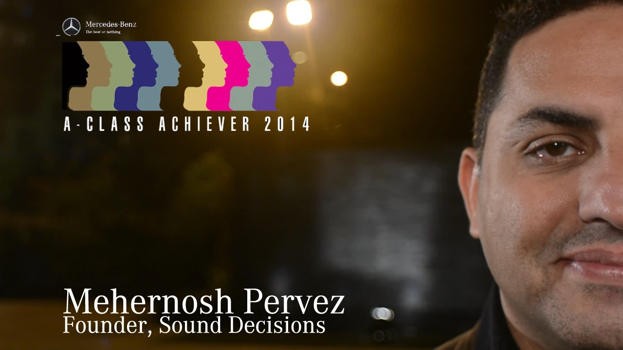 Mercedes-Benz Presents The A-Class Achievers | Mehernosh Pervez