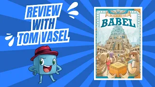 Builders of Babel Review: Quick Take with Tom Vasel