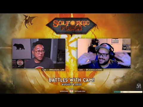 Solforge Fusion - Battles w/ Special Guest: Cam "LavenousTwitch" - Crit Camp