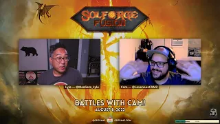 Solforge Fusion - Battles w/ Special Guest: Cam "LavenousTwitch" - Crit Camp