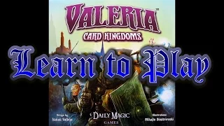 Learn to Play Valeria Card Kingdoms