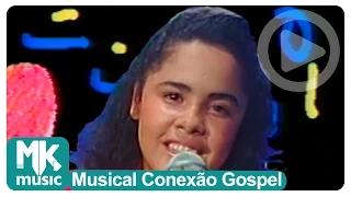 Cassiane - Puro Amor (Musical Conexão Gospel)