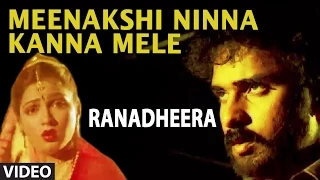 Meenakshi Ninna Kanna Mele Video Song IRanadheera Video SongsIRavichandran,Kushboo|Kannada Old Songs