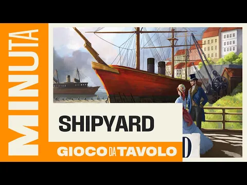 Shipyard - Recensioni Minute [609]