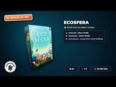 ️ ECOSFERA ️ règle du jeu en français par #expliquemoica #escofera #julibert