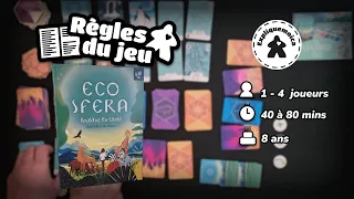 🏞️ ECOSFERA 🏞️ règle du jeu en français par #expliquemoica #escofera #julibert