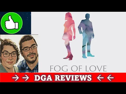 DGA Reviews Board Games: Fog of Love (Cozy Game Night)