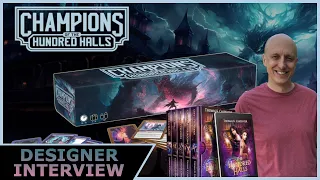 Champions of the Hundred Halls - Designer Interview - Thomas K. Carpenter
