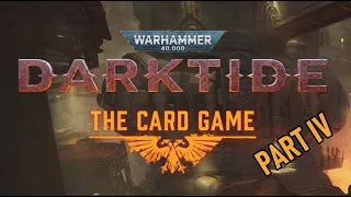 Warhammer Dark Tide The Card Game Part 4