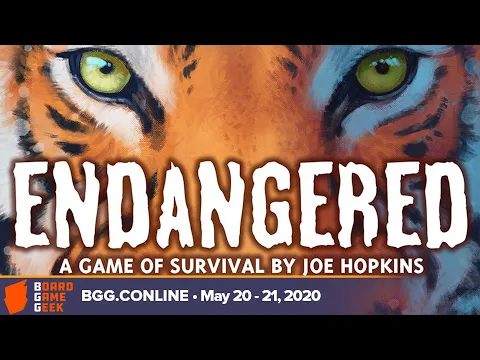 Endangered - game overview at BGG.CONline May 20-21, 2020
