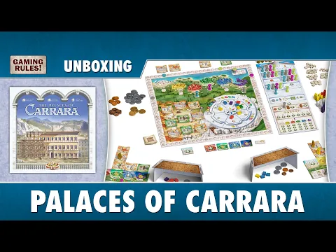 Palaces of Carrara (2nd Edition) - Unboxing