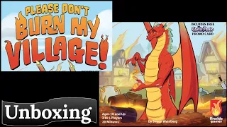 Please Don't Burn My Village: Unboxing