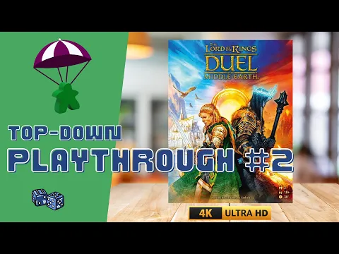 The Lord of the Rings: Duel for Middle-earth Playthrough #2 (4K) // Devin, Full Teach, and Thoughts