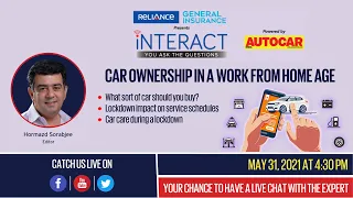 Car ownership in a work from home age - chat LIVE with Hormazd Sorabjee