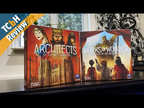 Architects of the West Kingdom & Works of Wonder - Base Game & Expansion TCbH Reviews