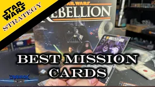 Star Wars Rebellion - Strategy Tips - Game Changers - The Best Mission Cards!