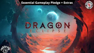 Dragon Eclipse Gameplay Essentials Unboxing!