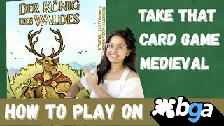The King of the Woods - How To Play on BGA!