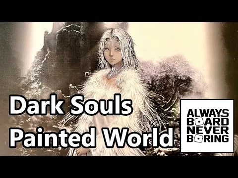 Dark Souls: Painted World of Ariamis Core Set Unboxing & Initial Thoughts Review | Sponsored