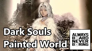 Dark Souls: Painted World of Ariamis Core Set Unboxing & Initial Thoughts Review | Sponsored