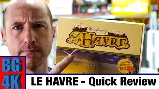 Le Havre Boardgame Quick Review - Still Worth It?