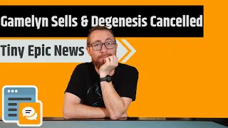 Gamelyn Games Acquired By Tycoon Games & CMON Cancels Degenesis