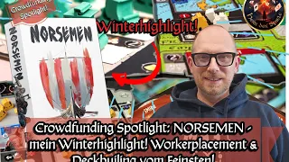Crowdfunding Spotlight: NORSEMEN - mein Winterhighlight! Workerplacement & Deckbuilding vom Feinsten