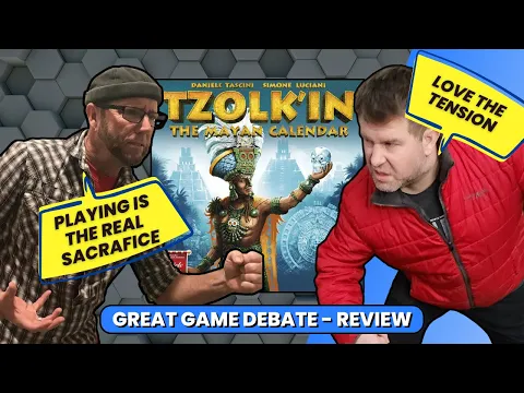 Tzolk'in - The Great Game Debate