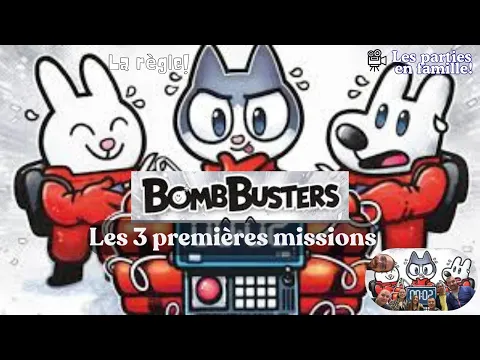 [JDS] BombBusters: on explose les 3 premières missions en famille !(règles + partie à 4 joueurs)#j2s