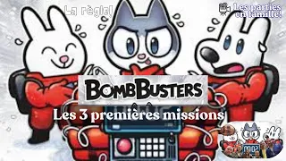 [JDS] BombBusters: on explose les 3 premières missions en famille !(règles + partie à 4 joueurs)#j2s