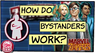 Bystanders Explained for Superhero mode in Marvel Zombies: A Zombicide Game