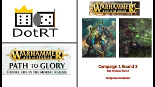 Path to Glory 1 Round 2 Skaven vs Seraphon
