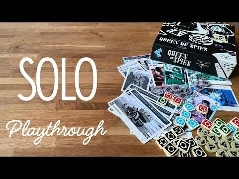 Queen of spies - Solo playthrough - Liz Davidson brilliant spy game
