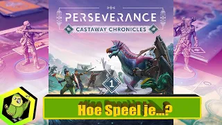 Hoe speel je Perseverance: Castaway Chronicles Episode 1? (#441 )