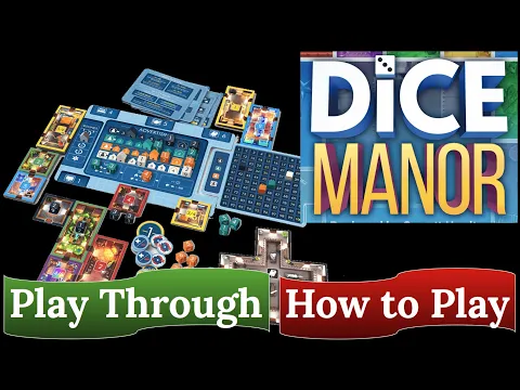 Dice Manor: How to Play & Play Through (Arcane Wonders)