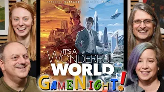 It's a Wonderful World - GameNight! Se7 Ep48