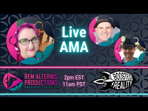 Boosted Reality AMA with Rem Alternis