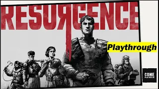 Resurgence Playthrough
