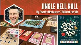 Jingle Bell Roll: My Favorite Mechanism
