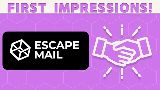 Escape Mail: Episodes 1 & 2! (Non-Spoiler Review)