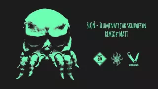 02. Słoń - Iluminaty jak skurwesyn | Remix by Matt (OFCIJALNY ODSŁUCH)