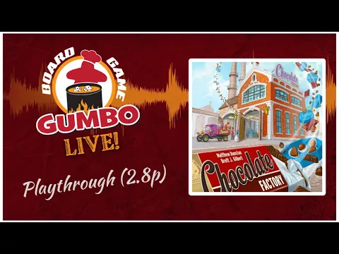 Board Game Gumbo: Playthrough