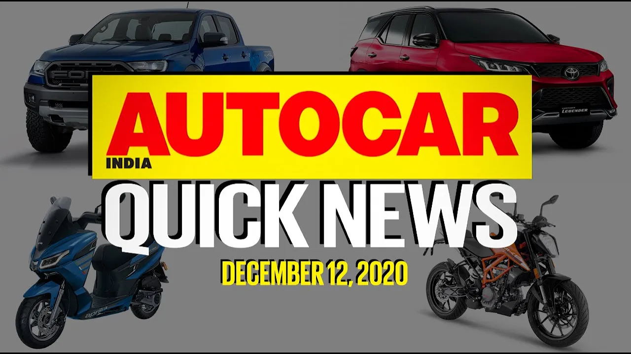 Toyota Fortuner Legender, Ford Ranger Raptor, 2021 KTM Duke 125 & more | Quick News | Autocar India