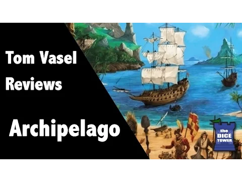 Dice Tower Reviews: Archipelago