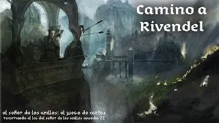 22 CAMINO A RIVENDEL
