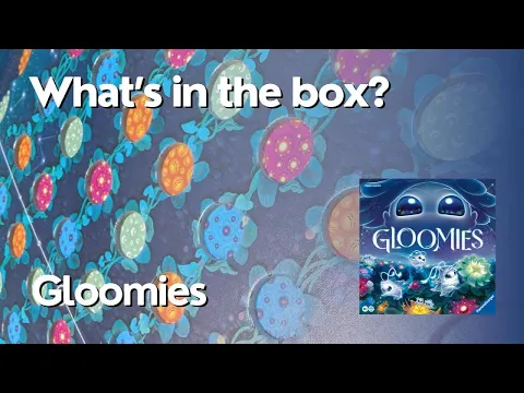 Gloomies - What's in the Box?