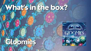 Gloomies - What's in the Box?