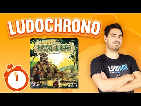 Ludochrono - Zapotec