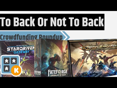 To Back Or Not To Back - Terminus Frontier, Fateforge: Chronicles of Kaan, Paranormal & More!!!
